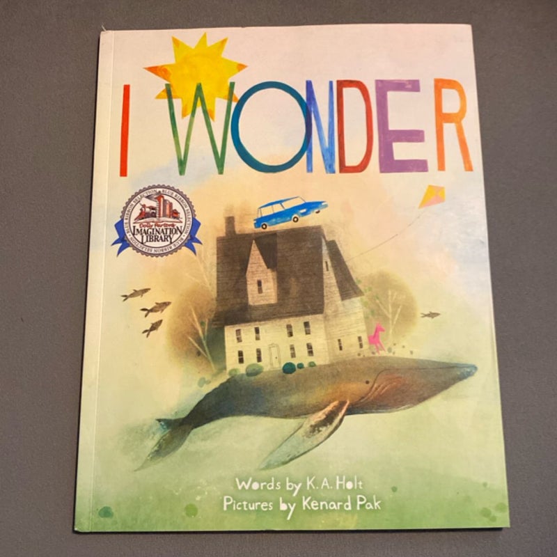 I Wonder