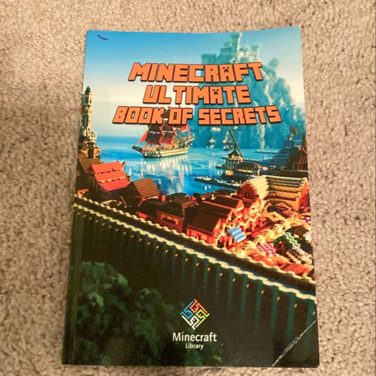 Ultimate Book of Secrets Minecraft by Minecraft Books Staff