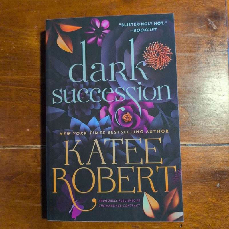 Dark Succession (previously Published As the Marriage Contract)