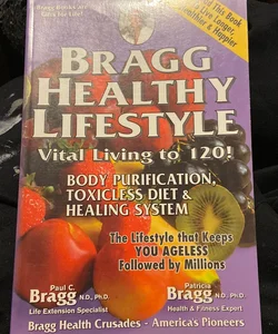 Bragg Healthy Lifestyle