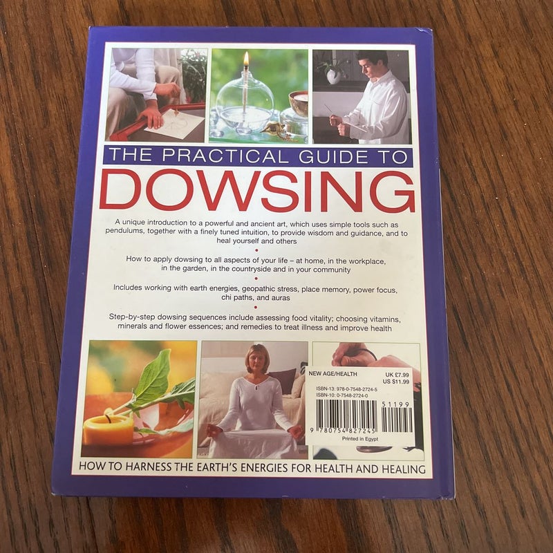 The Practical Guide to Dowsing