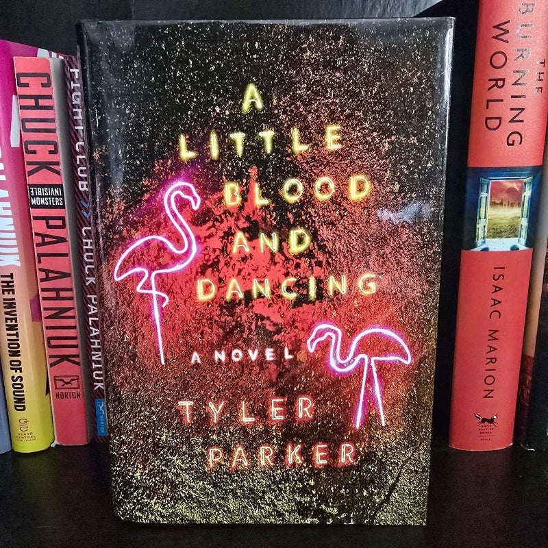 A Little Blood and Dancing