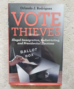 Vote Thieves (1st Edition, 2011)