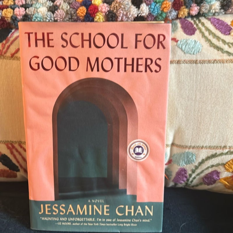 The School for Good Mothers