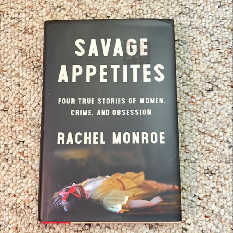 Savage Appetites