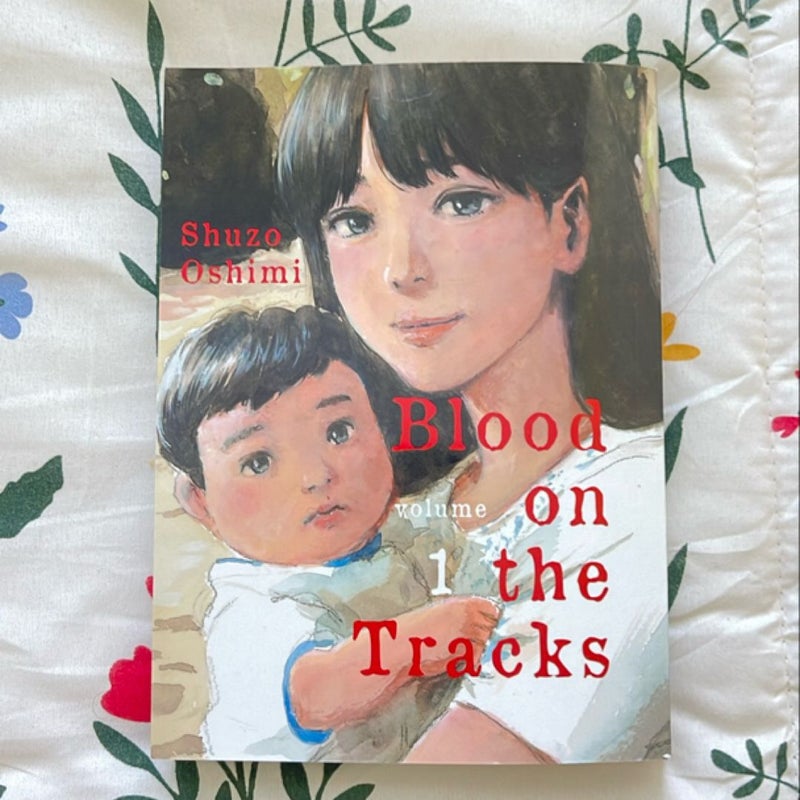 Blood on the Tracks, Volume 1