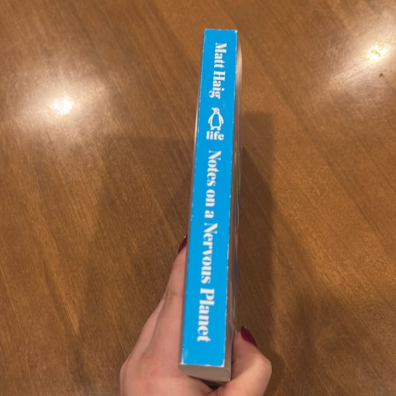 Notes on a Nervous Planet