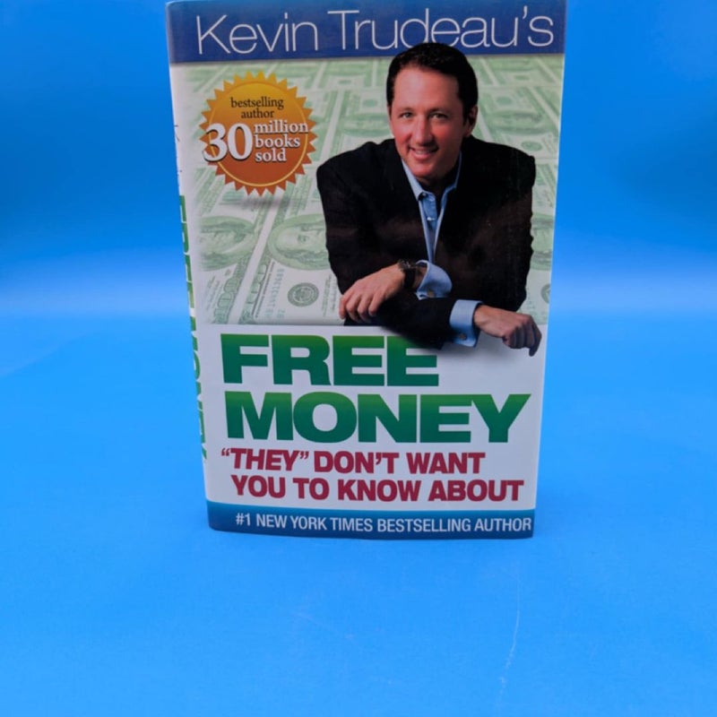 Free Money "They" Don't Want You to Know About
