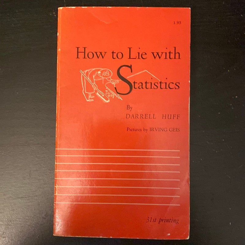 How to lie with statistics