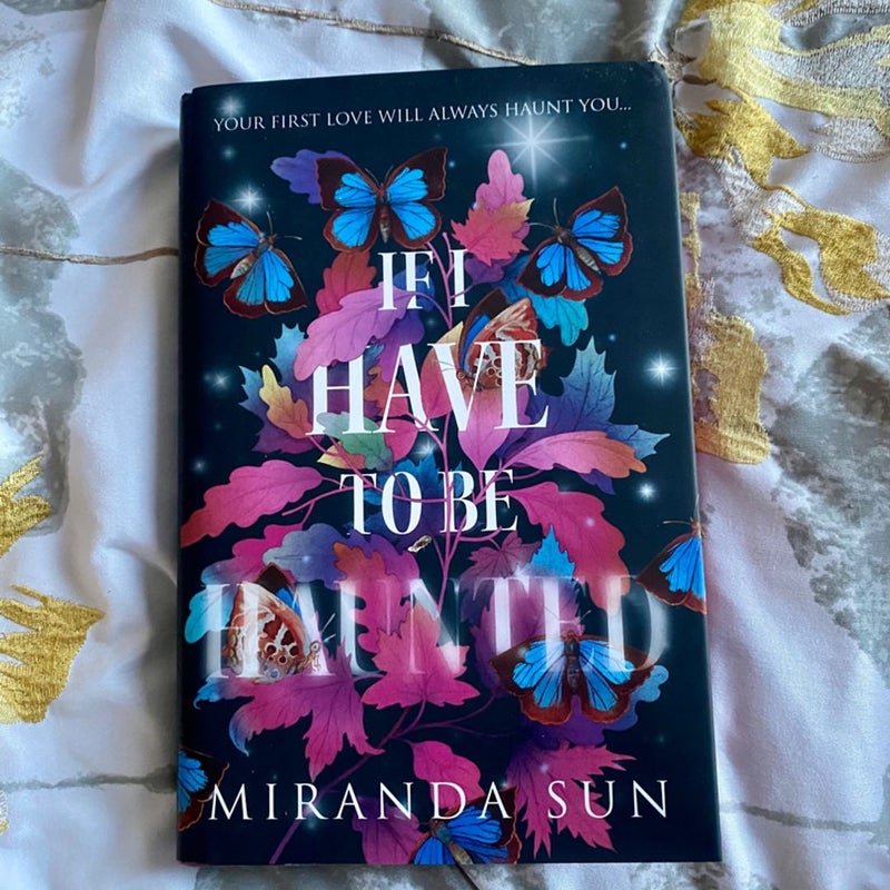 If I Have To Be Haunted Fairyloot Exclusive