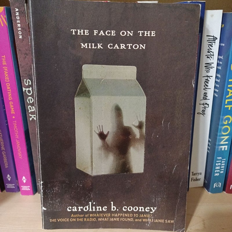 The Face on the Milk Carton