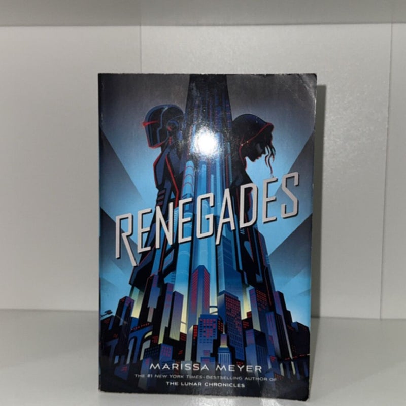 Renegades