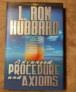 L. Ron Hubbard Advanced Procedure and Axioms