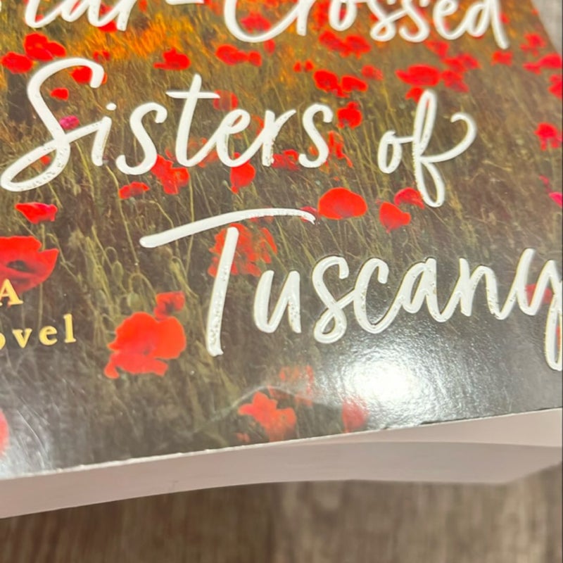 The Star-Crossed Sisters of Tuscany