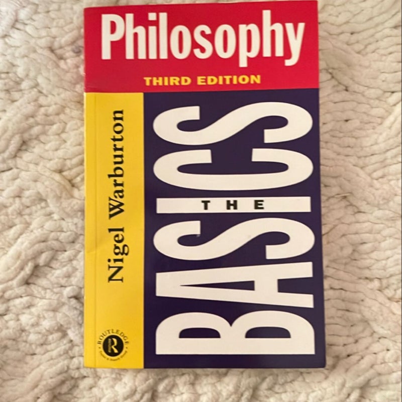 Philosophy: the Basics