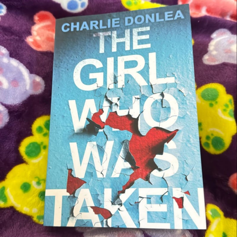 The Girl Who Was Taken