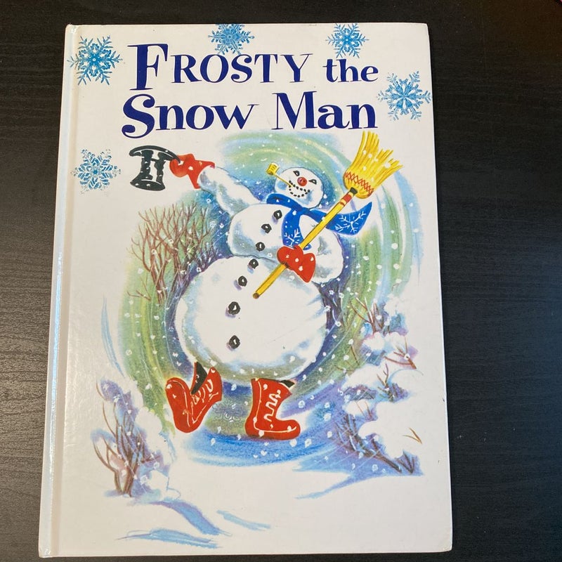 Frosty the Snow Man
