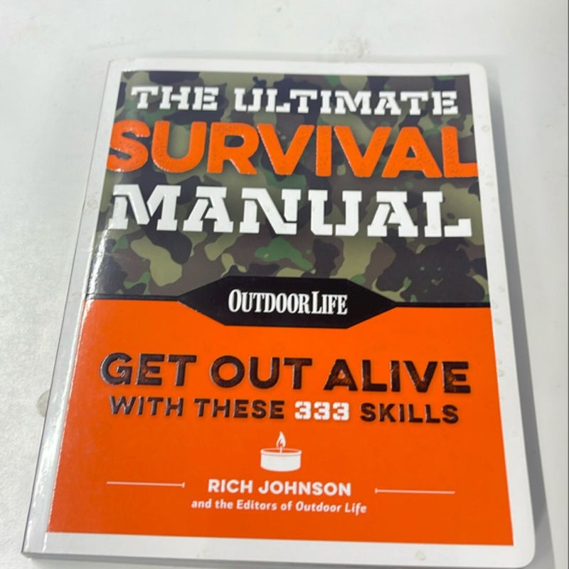 The Ultimate Survival Manual (Paperback Edition)