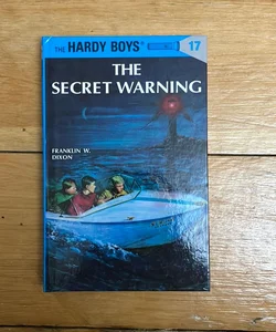Hardy Boys 17: the Secret Warning