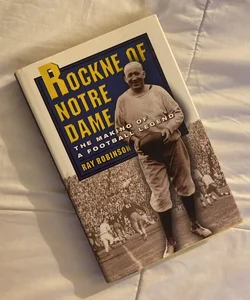 Rockne of Notre Dame