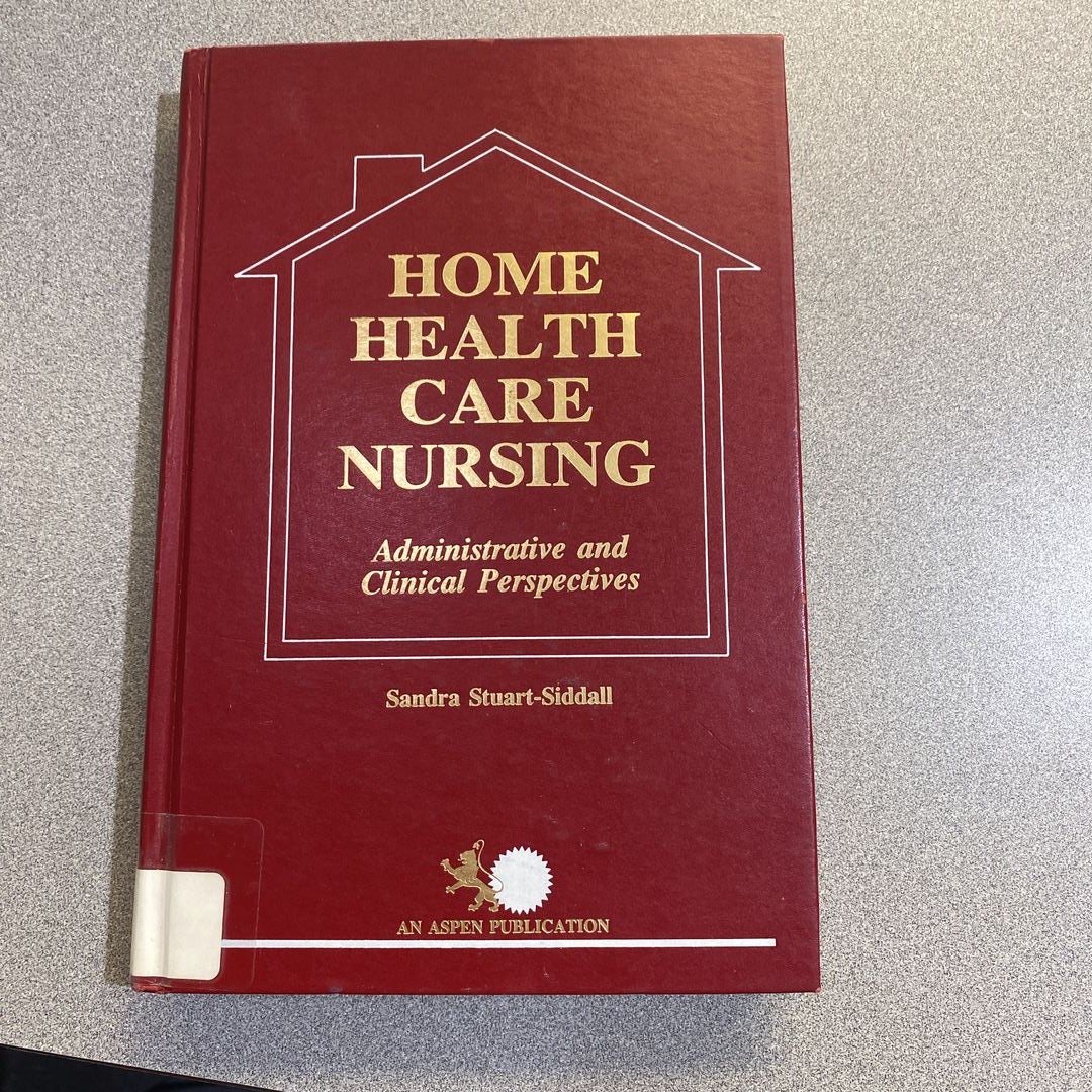 Home Health Care Nursing