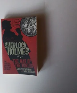 The Further Adventures of Sherlock Holmes: War of the Worlds
