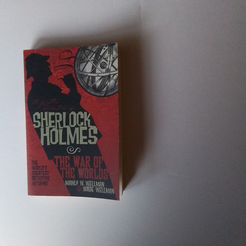 The Further Adventures of Sherlock Holmes: War of the Worlds