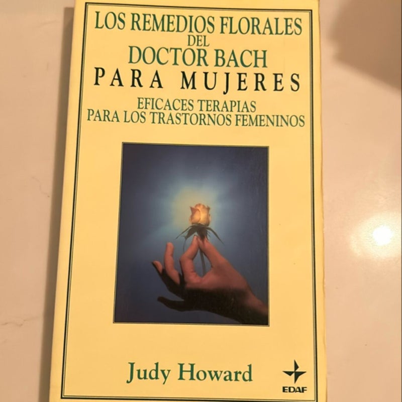 Los Remedios Florales Del Doctor Bach Para Las Mujeres