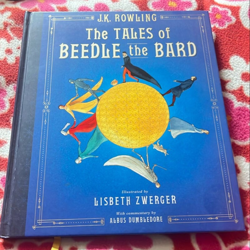 The Tales of Beedle the Bard: the Illustrated Edition