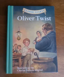 Classic Starts®: Oliver Twist