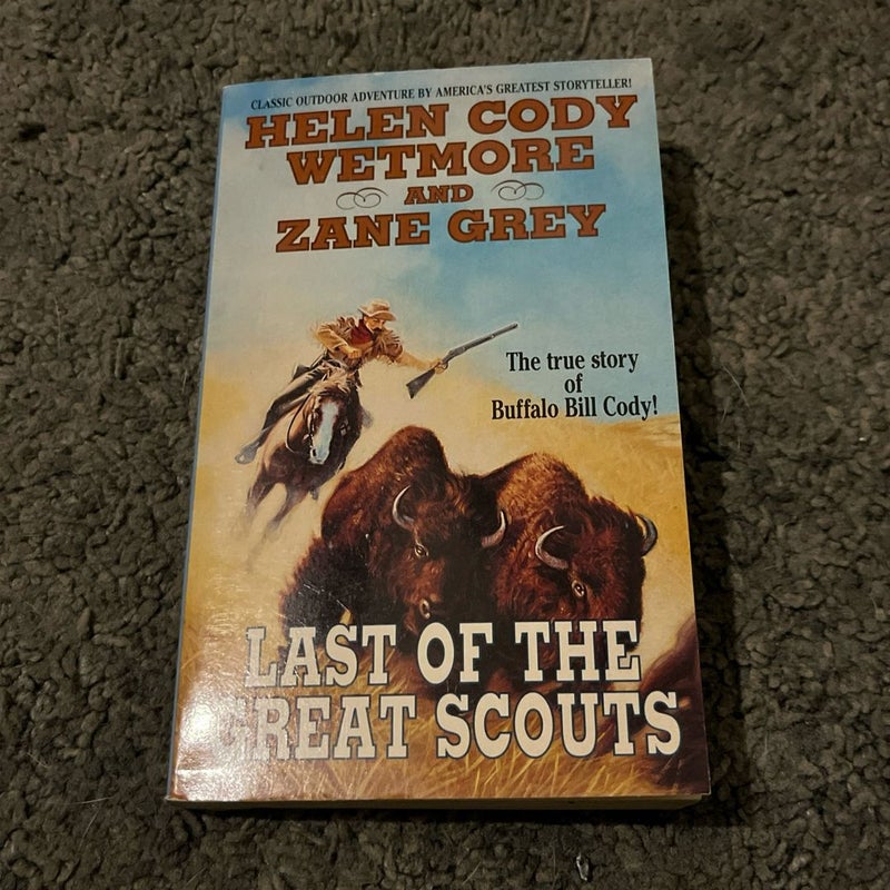 Last of the Great Scouts