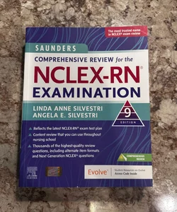 Saunders Comprehensive Review for the NCLEX-RN® Examination