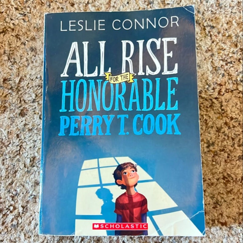 All Rise For The Honorable Perry T. Cook