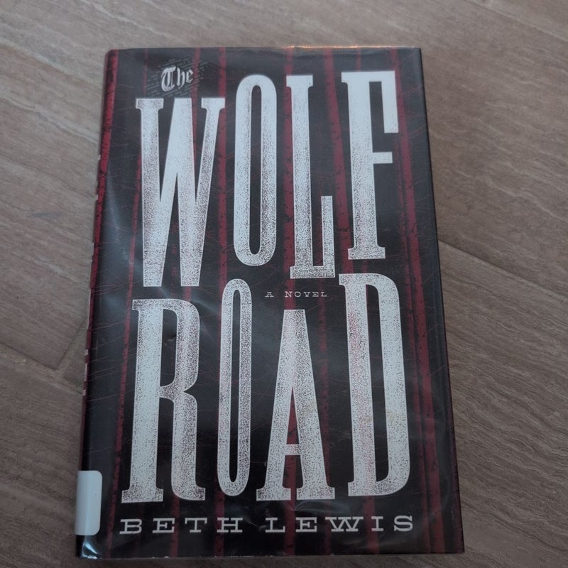 The Wolf Road