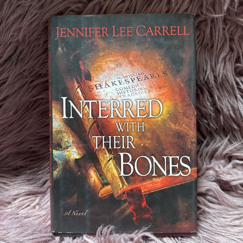 Interred with Their Bones