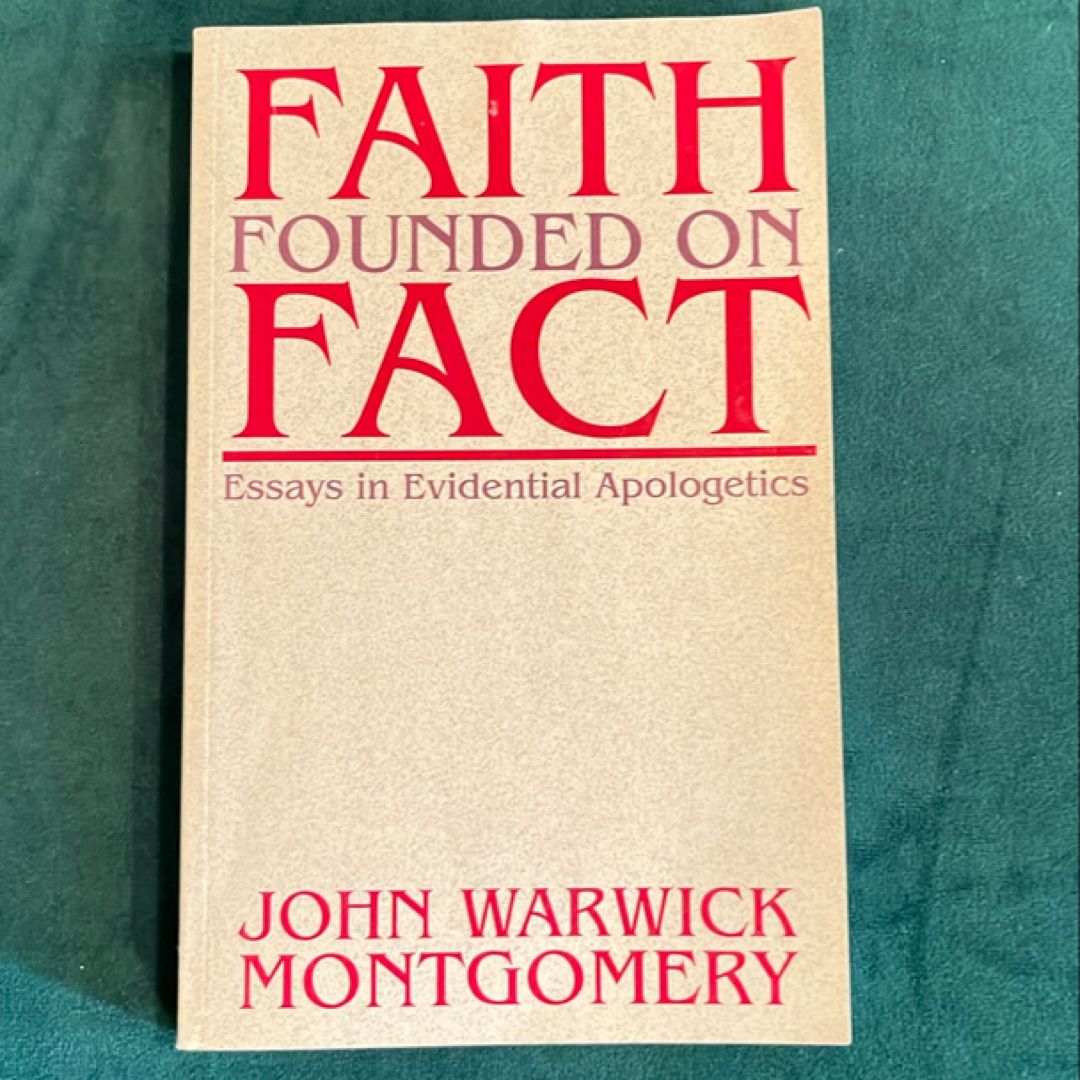 Faith Founded on Fact