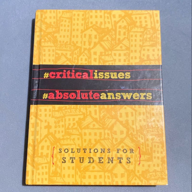 Critical Issues - Absolute Answers