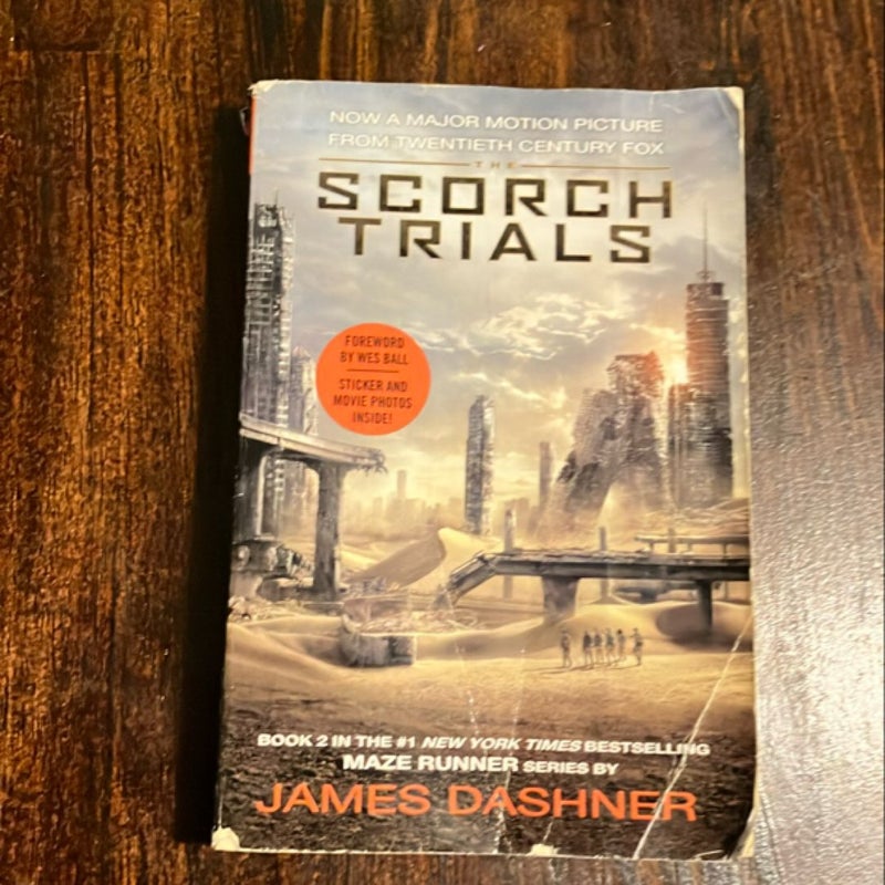 The Scorch Trials Movie Tie-In Edition (Maze Runner, Book Two)