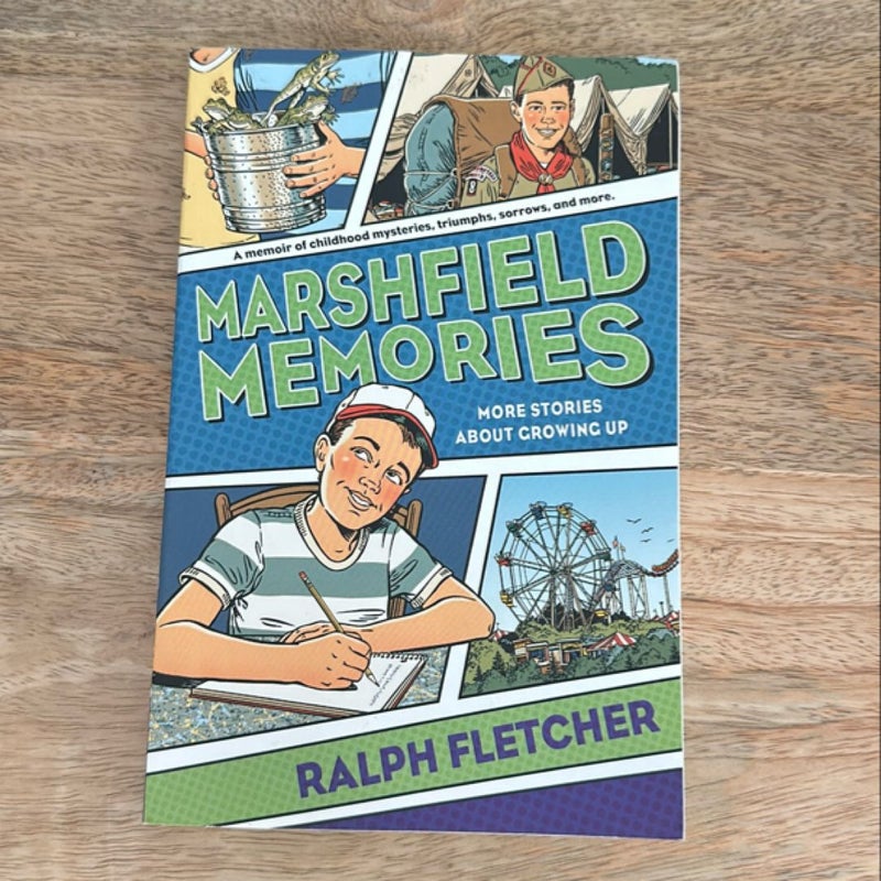 Marshfield Memories: More Stories about Growing Up