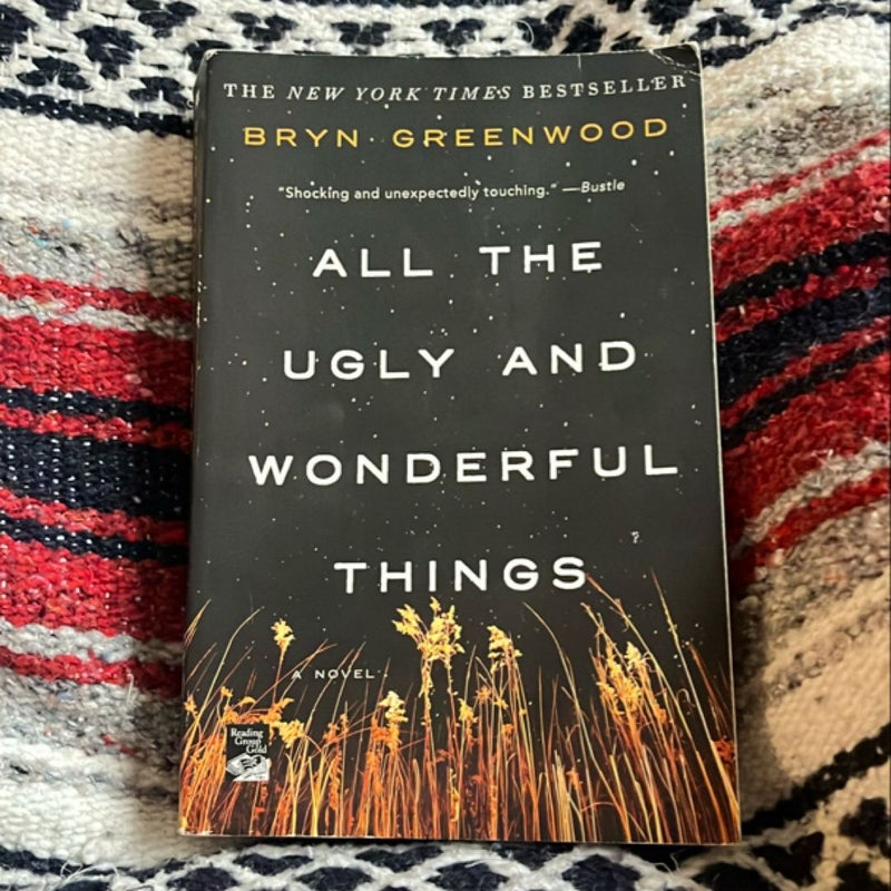 All the Ugly and Wonderful Things