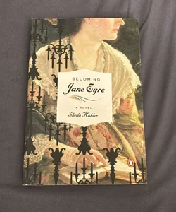 Becoming Jane Eyre