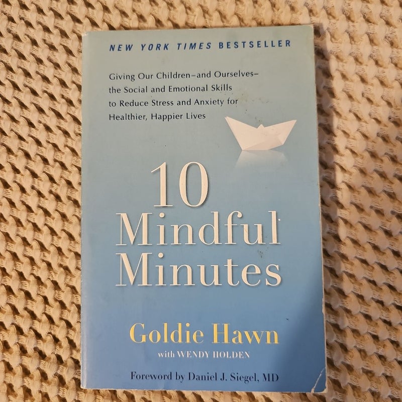 10 Mindful Minutes