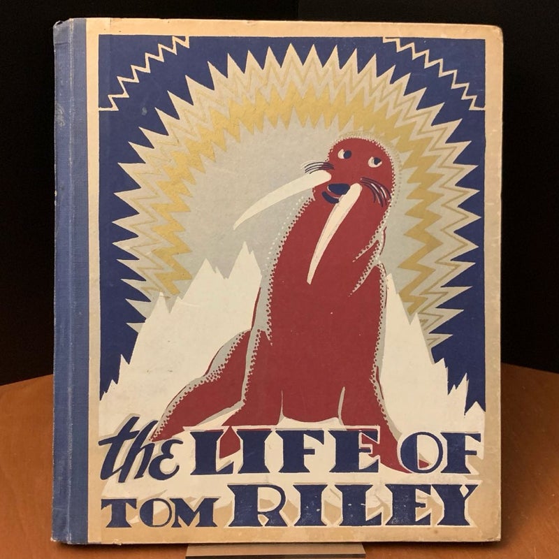 The Life of Tom Riley (Vintage 1932 Board Book)
