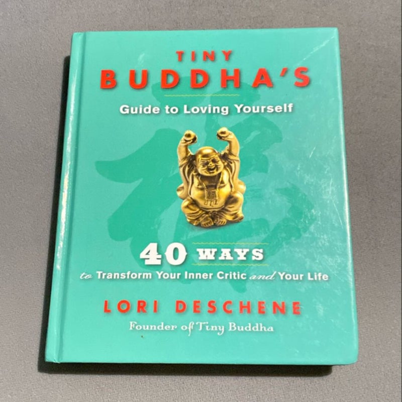 Tiny Buddha's Guide to Loving Yourself