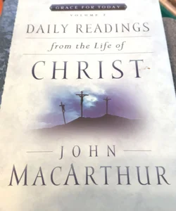Daily Readings from the life of Christ 