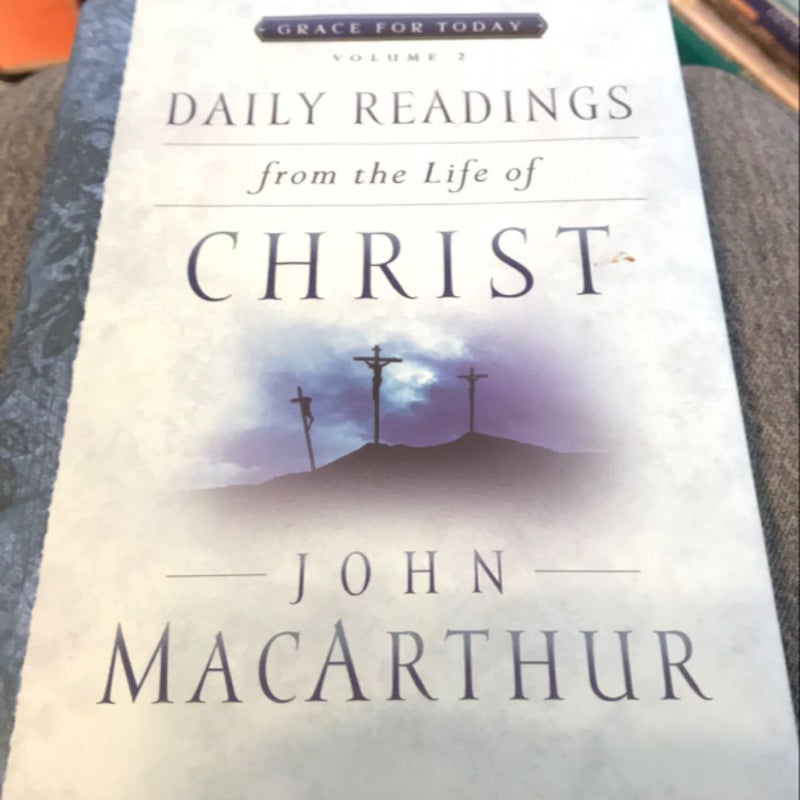 Daily Readings from the Life of Christ