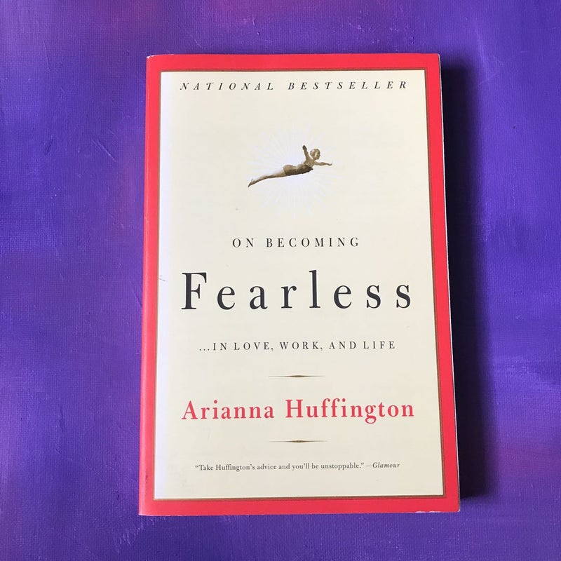 On Becoming Fearless