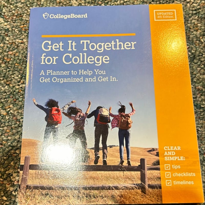 Get It Together for College, 4th Edition