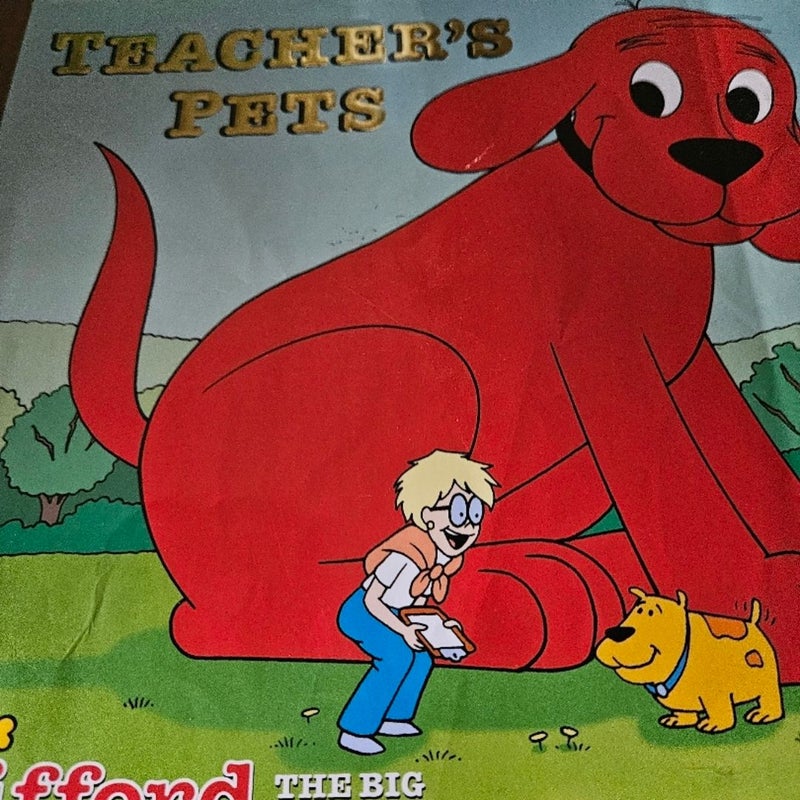 Clifford. Teacher's pets