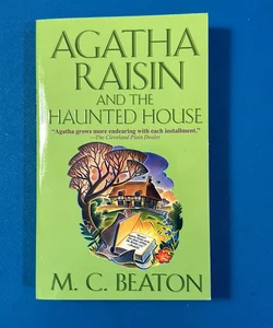 Agatha Raisin and the Haunted House